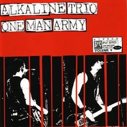 Alkaline Trio : Alkaline Trio - One Man Army